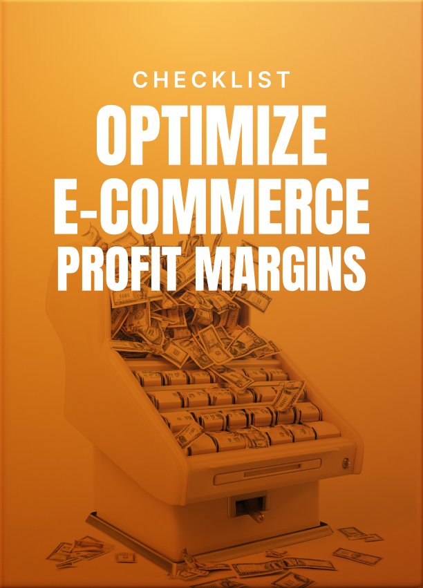 Optimize E Commerce Profit Margins Checklist